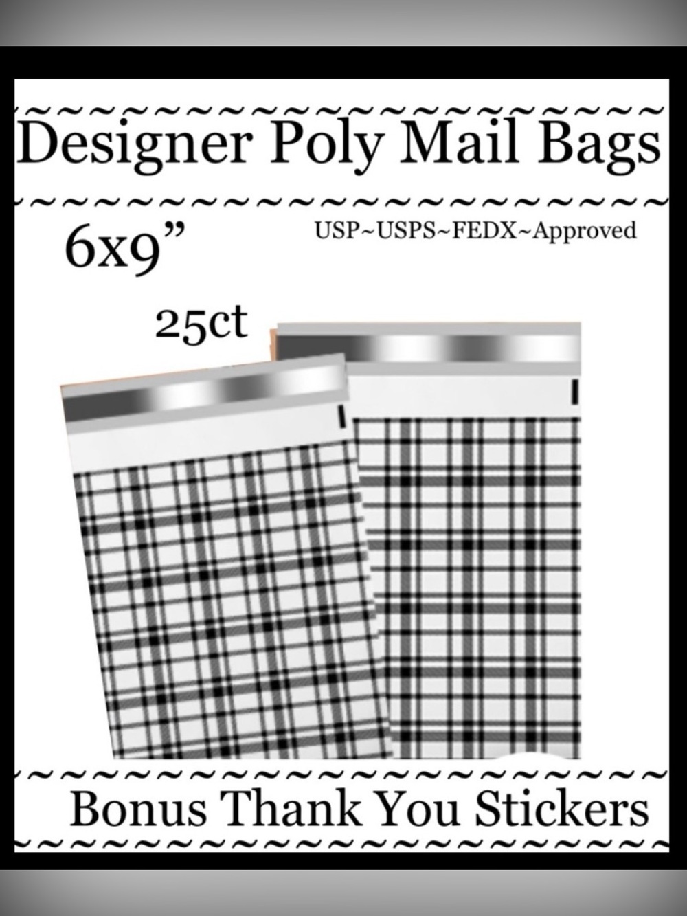 25ct 6x9’ Polymailer Bags~BONUS 25ct Free Stickers~New~